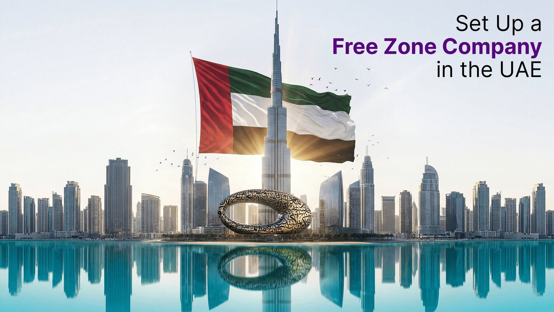 How Long Does It Take to Set Up a Free Zone Company in the UAE?