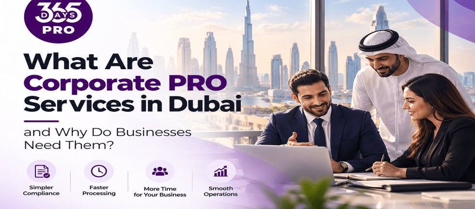 Corporate PRO Services in Dubai